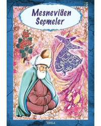 Mesnevi'den Seçmeler - Mevlana Celaleddin-i Rumi - İskele Yayıncılık