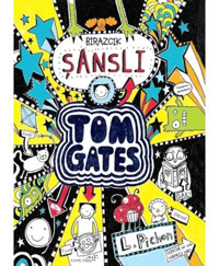 Tom Gates Birazcık Şanslı - Liz Pichon - Tudem Yayınları