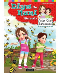 Arılar Çilek Bahçesinde - Diya ile Nuni Masalı - Yücel Feyzioğlu - Doğu Batı Yayınları