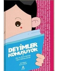 Deyimler Konuşuyor - Tuğrul Gökmen Şahin - Asos Yayınları