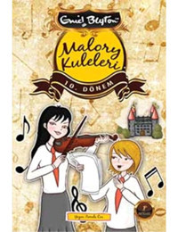 Malory Kuleleri 10. Dönem - Enid Blayton - Artemis Yayınları