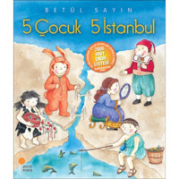 5 Çocuk 5 İstanbul - Betül Sayın - Günışığı Kitaplığı