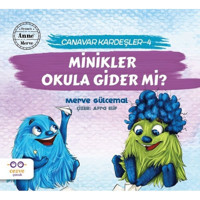 Minikler Okula Gider mi?-Canavarlar Kardeşler 4 - Merve Gülcemal - Cezve Çocuk