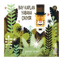 Bay Kaplan Yabana Çıkıyor - Peter Brown - Hep Kitap
