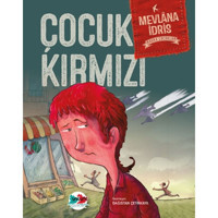 Çocuk Kırmızı-Başka Çocuklar - Mevlana İdris - Vakvak Yayınları