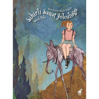 Sihirli Sanat Yolculuğu - Seçil Pala - Dinozor Çocuk