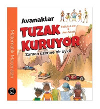 AvanaklarTuzak Kuruyor-Zaman Üzerine Bir Öykü - Felicia Law - Doruk Yayınları