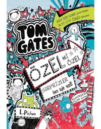 Tom Gates Özel Mi Özel Sürprizler - Liz Pichon - Tudem Yayınları