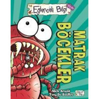 Matrak Böcekler - Nick Arnold - Eğlenceli Bilgi