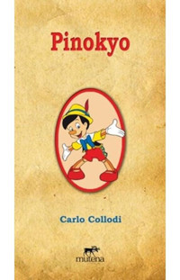 Pinokyo - Carlo Collodi - Mutena Yayınları