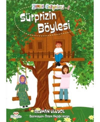 Süprizin Böylesi - Reyhan Uluyol - Mosquito Yayınları