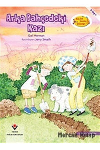 Tübitak Yayınları Arka Bahçedeki Kazı - Bilim Bunu Çözer - - Gail Herman Kitabı