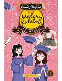 Malory Kuleleri 12. Dönem - Enid Blayton - Artemis Yayınları