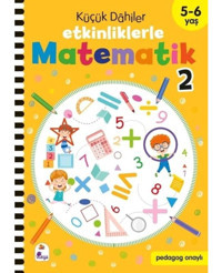 Küçük Dahiler - Etkinliklerle Matematik 2. Kitap 5 - 6 Yaş- İndigo Çocuk