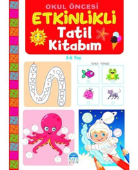 Okul Öncesi Etkinlikli Tatil Kitabım 5 - 6 Yaş- Martı Yayınları