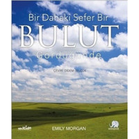 Bir Dahaki Sefer Bir Bulut Gördüğünde - Emily Morgan - Nobel Çocuk