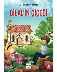 Bilal'in Çiçeği - Ahmet Efe - Nar Çocuk