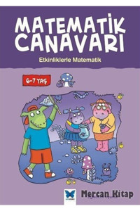 Mavi Kelebek Yayınları Matematik Canavarı - Etkinliklerle Matematik Matematik Canavarı (6-7 Yaş)