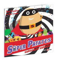 Süper Patates - Karnavalda Kargaşa! - Sue Hendra - Beta Kids