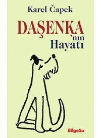 Daşenka'nın Hayatı - Karel Capek - Bilgesu Yayıncılık