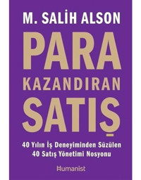 Para Kazandıran Satış - M. Salih Alson - Humanist Kitap Yayıncılık