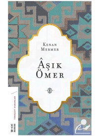 Aşık Ömer - Kenan Mermer - Ketebe
