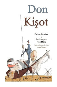 Don Kişot - Esther Zarrias - Yeni İnsan Yayınevi