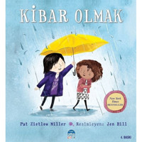 Kibar Olmak - Pat Zietlow Miller - Martı Yayınları