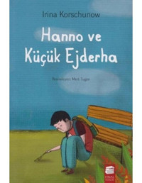Hanno ve Küçük Ejderha - Irina Korschunow - Final Kültür Sanat Yayınları