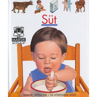 İlk Kitaplarım-Süt- Marsık Kitap