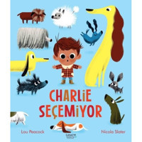 Charlie Seçemiyor - Lou Peacock - İlksatır Yayınevi