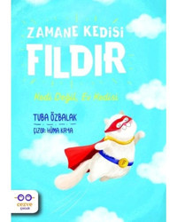 Zamane Kedisi Fıldır - Kedi Değil Ev Kedisi - Tuba Özbalak - Cezve Çocuk