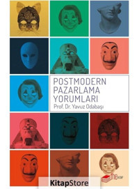 Adı: Postmodern Pazarlama Yorumları - Prof.Dr.Yavuz Odabaşı - The Kitap