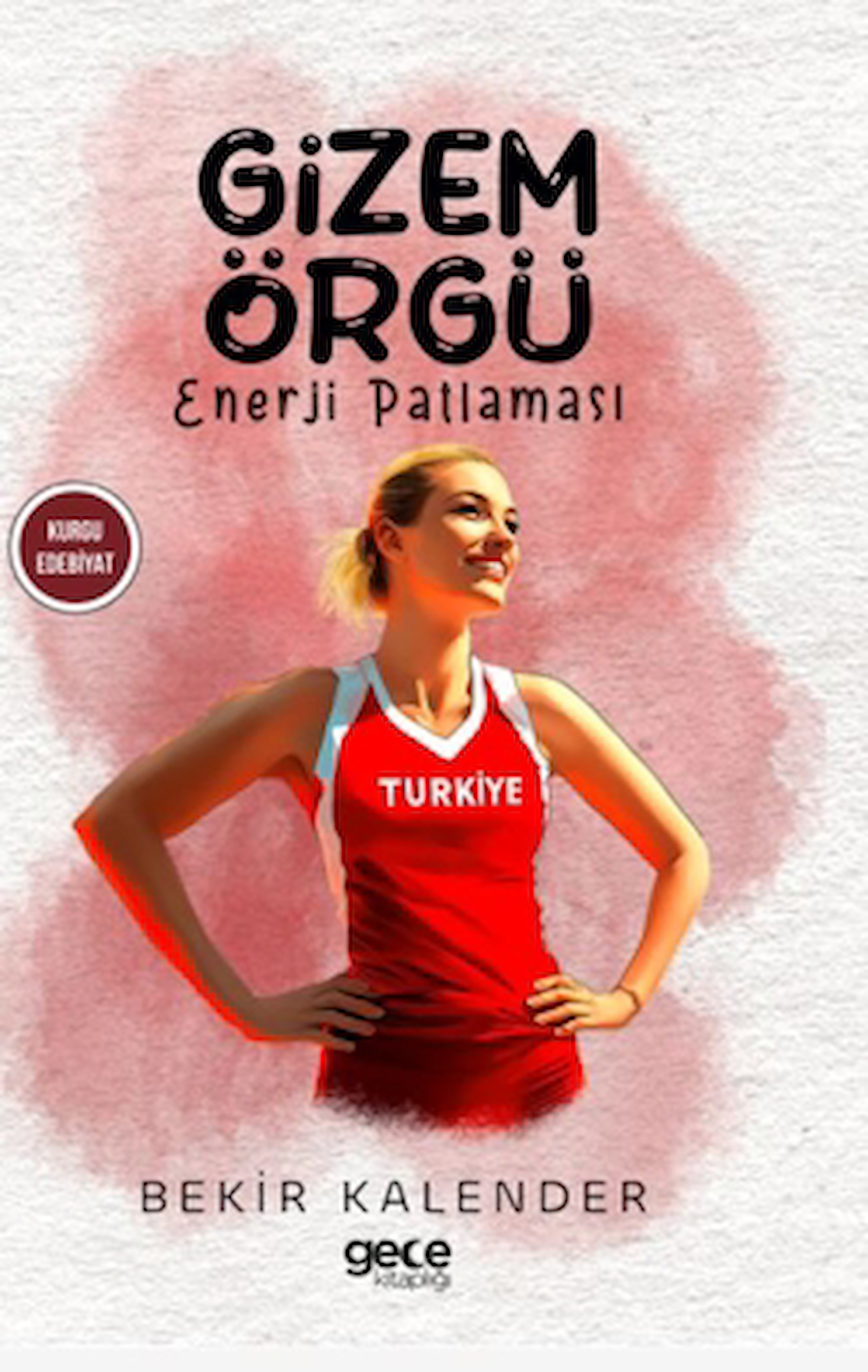 Gizem Örge / Bekir Kalender / Gece Kitaplığı / 9786254258527