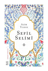 Sefil Selimi - Alim Yıldız - Ketebe