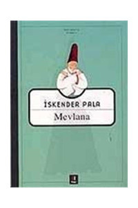 Kapı Yayınları Mevlana Iskender Pala - Iskender Pala
