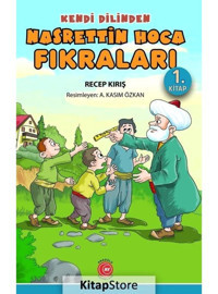 Kendi Dilinden Nasrettin Hoca Fıkraları 1.Kitap - Recep Kırış - Anadolu Ay Yayınları