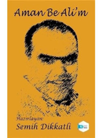 Aman Be Ali'm- İlkim Ozan Yayınları