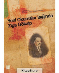 Yeni Okumalar Işığında Ziya Gökalp- Palet Yayınları