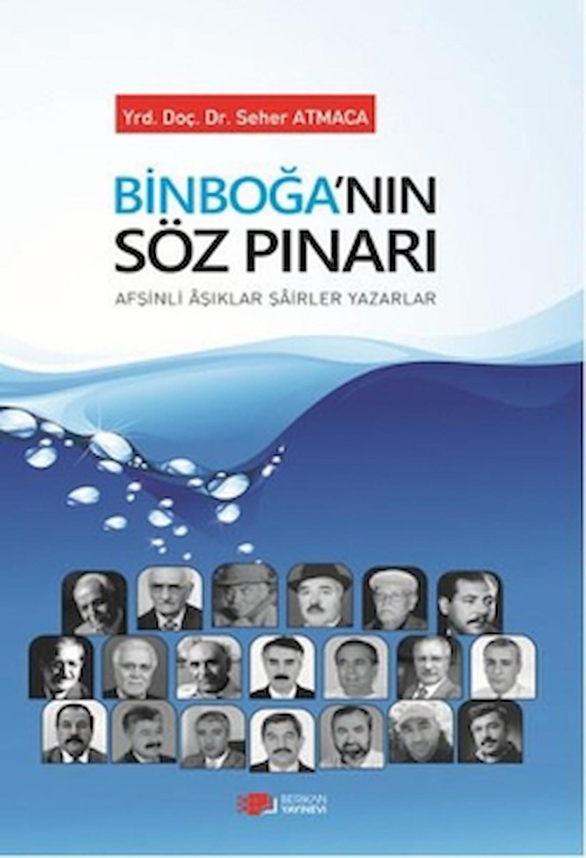 Binboğa'nın Söz Pınarı / Seher Atmaca / Berikan Yayınevi / 9786059661911