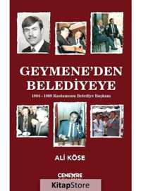 Geymene'den Belediyeye - Ali Köse - Cenevre Fikir Sanat