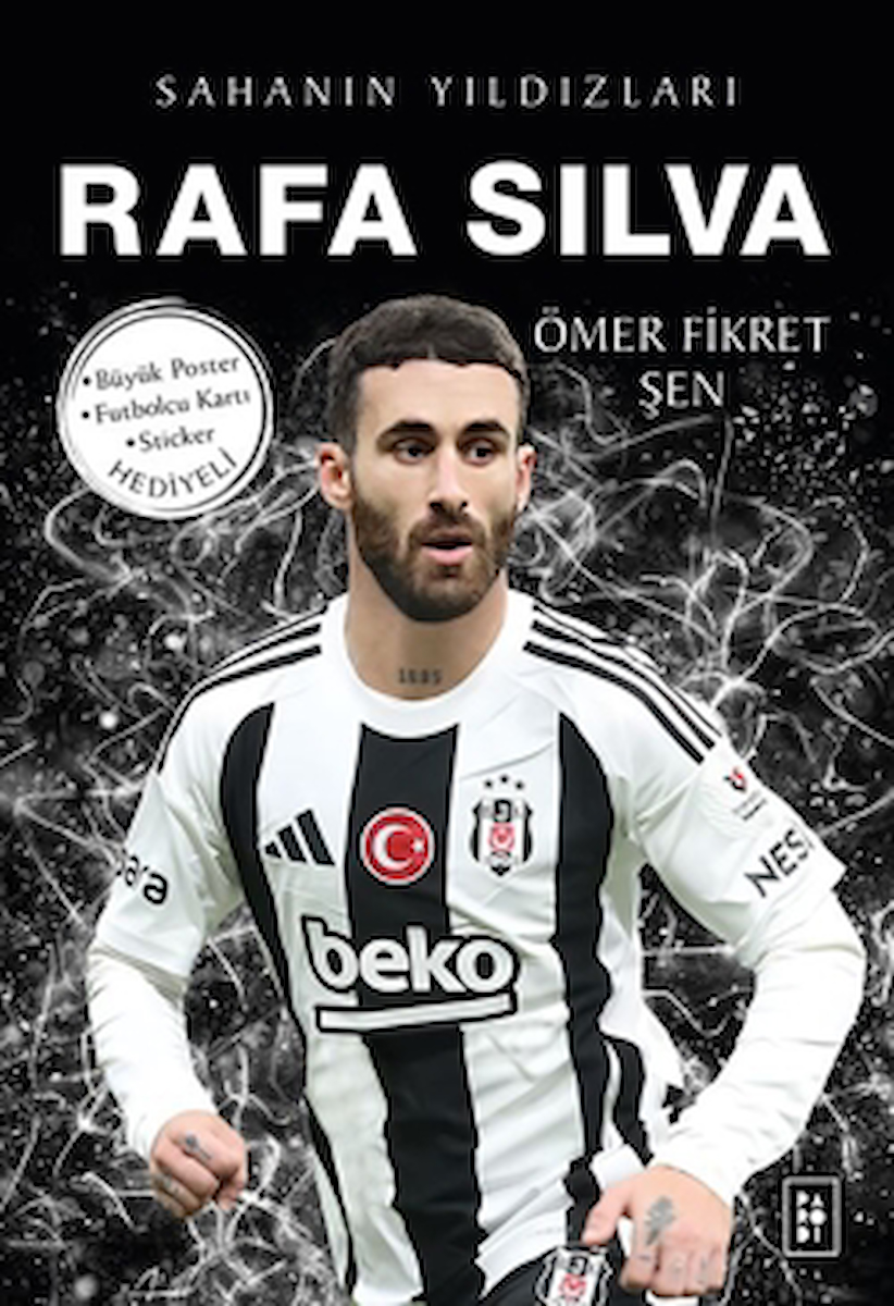 Rafa Silva / Sahanın Yıldızları / Ömer Fikret Şen / Parodi Yayınları / 9786256588424