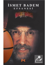İsmet Badem Efsanesi - İsmet Badem - Profil Kitap