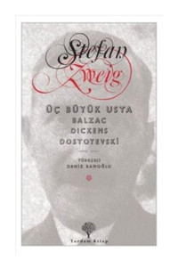 Üç Büyük Usta - Stefan Zweig - Yordam Kitap