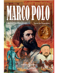 Marco Polo - Laurence Bergreen - İş Bankası Kültür Yayınları