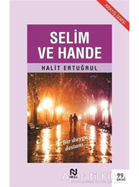 Selim ve Hande - Halit Ertuğrul - Nesil Yayınları