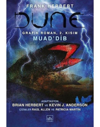 Dune Grafik Roman: 2. Kısım - Muad'Dib - Frank Herbert - İthaki Yayınları
