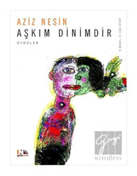 Aşkım Dinimdir - Aziz Nesin - Nesin Yayınevi