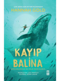 Kayıp Balina - Hannah Gold - Genç Timaş