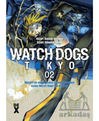 Watch Dogs 2 Dex Yayınevi Seiichi Shirato
